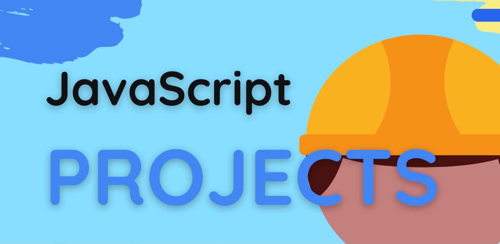 Best JavaScript coding projects for beginners!π¨π»βπ»